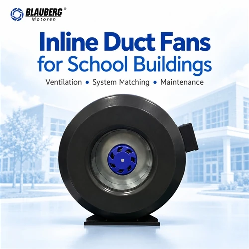 Can a Centrifugal Inline Duct Fan be used in a school building?